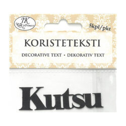Koristeteksti, 4221 Kutsu musta